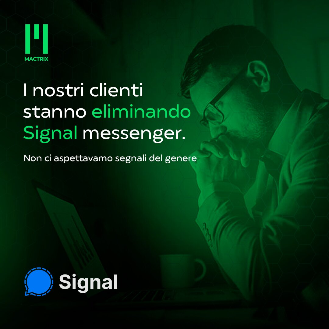 I nostri clienti stanno eliminando Signal messenger! Non ci aspettavamo segnali del genere 